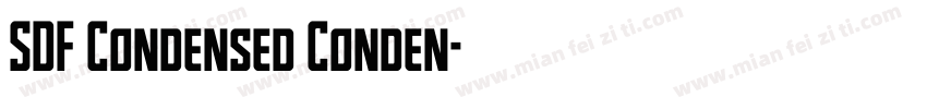 SDF Condensed Conden字体转换